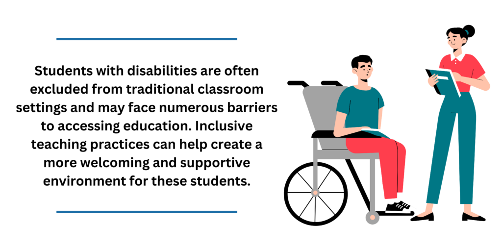 Students with disabilities are often excluded from traditional classroom settings and may face numerous barriers to accessing education.